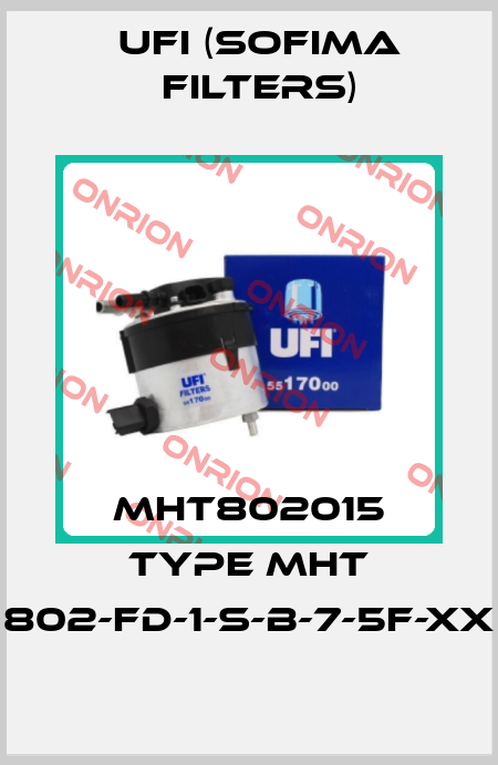 MHT802015 Type MHT 802-FD-1-S-B-7-5F-XX Ufi (SOFIMA FILTERS)