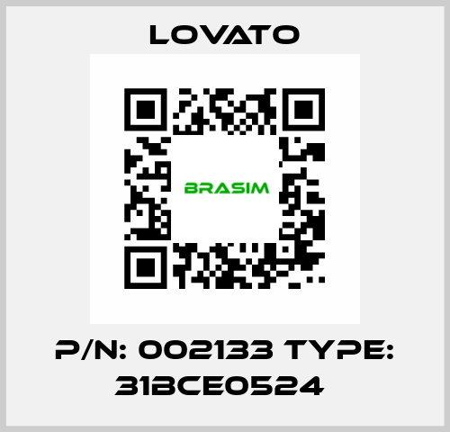 P/N: 002133 Type: 31BCE0524  Lovato