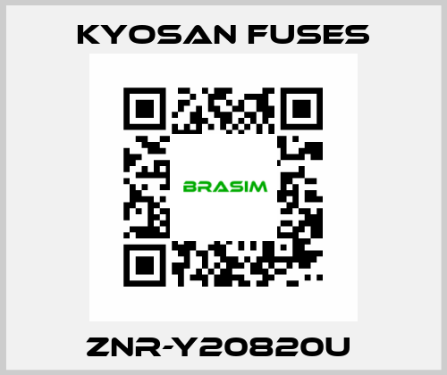 ZNR-Y20820U  Kyosan Fuses