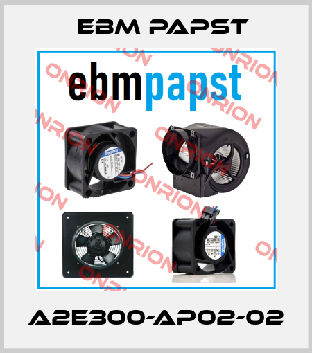 A2E300-AP02-02 EBM Papst