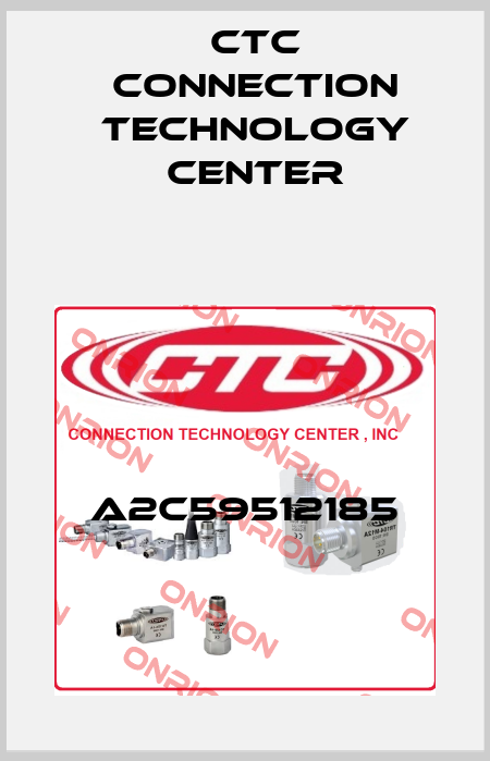 A2C59512185 CTC Connection Technology Center