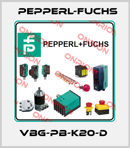 VBG-PB-K20-D  Pepperl-Fuchs
