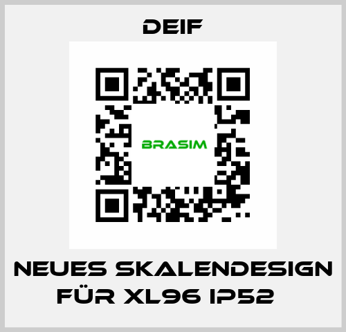 Neues Skalendesign für XL96 IP52   Deif