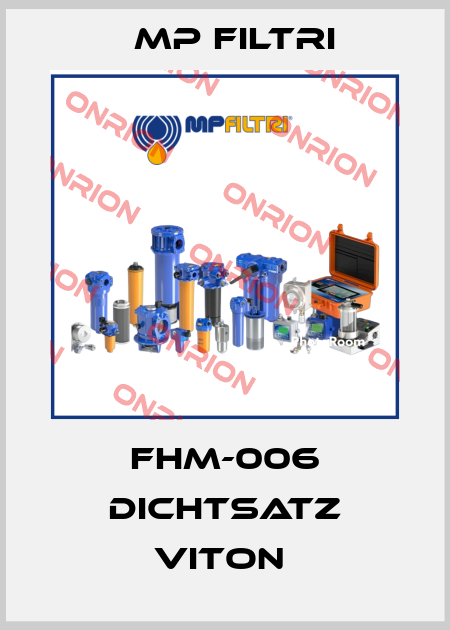 FHM-006 DICHTSATZ VITON  MP Filtri