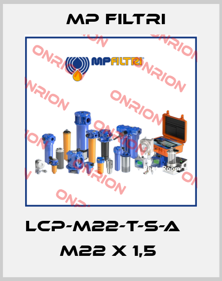 LCP-M22-T-S-A    M22 x 1,5  MP Filtri