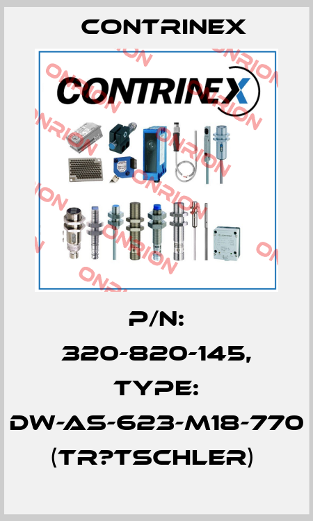P/N: 320-820-145, Type: DW-AS-623-M18-770 (TR?TSCHLER)  Contrinex