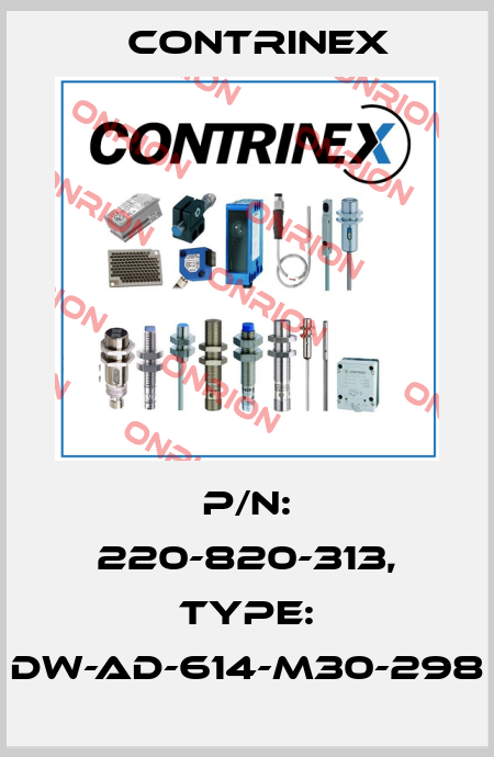 p/n: 220-820-313, Type: DW-AD-614-M30-298 Contrinex