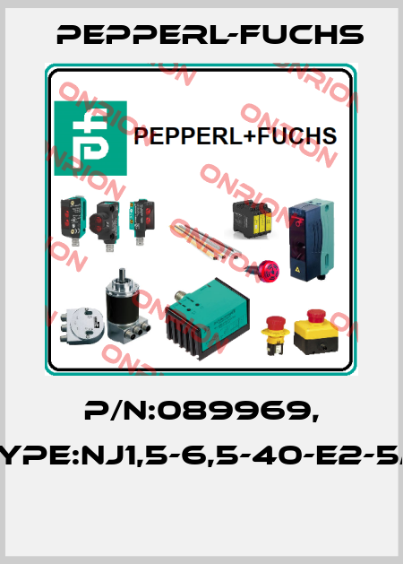 P/N:089969, Type:NJ1,5-6,5-40-E2-5M  Pepperl-Fuchs