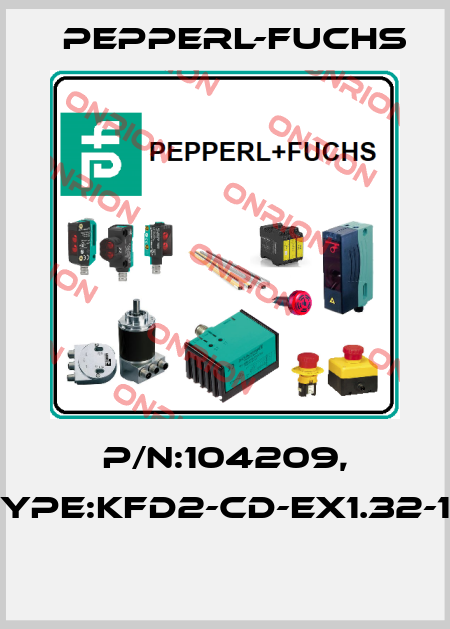 P/N:104209, Type:KFD2-CD-EX1.32-13  Pepperl-Fuchs