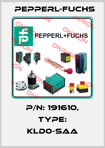 p/n: 191610, Type: KLD0-SAA Pepperl-Fuchs