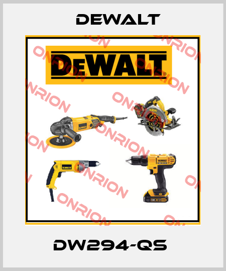 DW294-QS  Dewalt