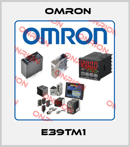 E39TM1  Omron