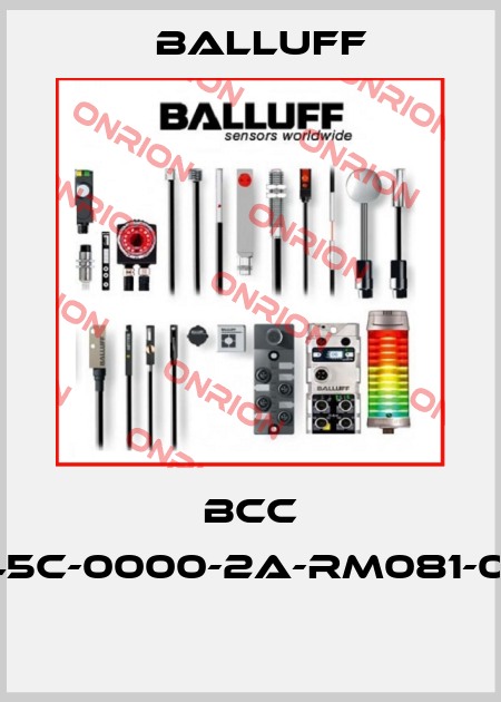 BCC M45C-0000-2A-RM081-005  Balluff