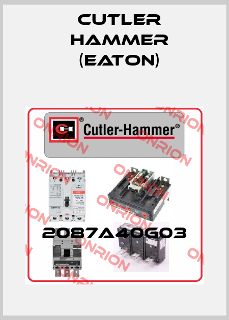 2087A40G03 Cutler Hammer (Eaton)