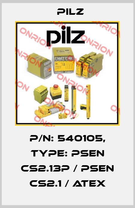 p/n: 540105, Type: PSEN cs2.13p / PSEN cs2.1 / ATEX Pilz