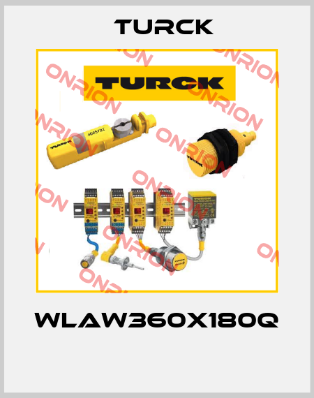 WLAW360X180Q  Turck