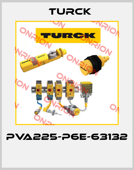 PVA225-P6E-63132  Turck