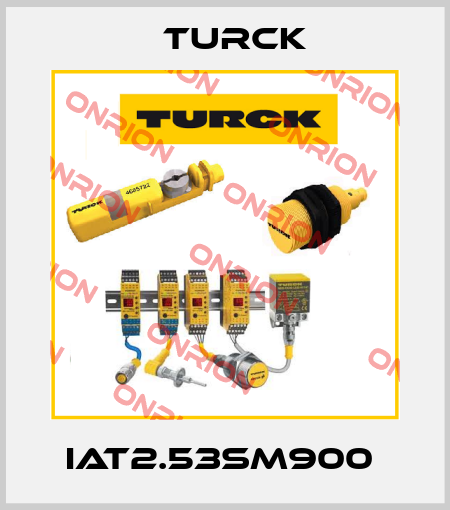 IAT2.53SM900  Turck