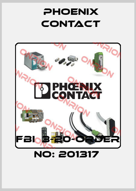 FBI  3-20-ORDER NO: 201317  Phoenix Contact