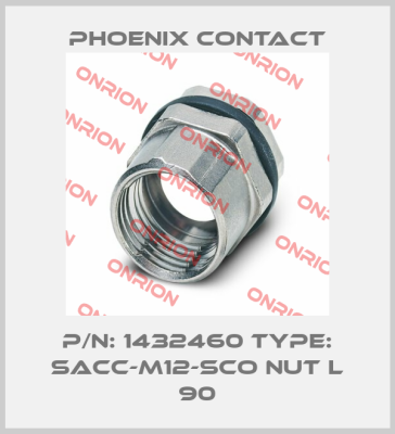 P/N: 1432460 Type: SACC-M12-SCO NUT L 90 Phoenix Contact