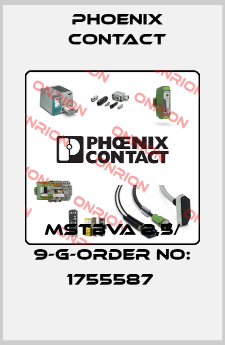MSTBVA 2,5/ 9-G-ORDER NO: 1755587  Phoenix Contact