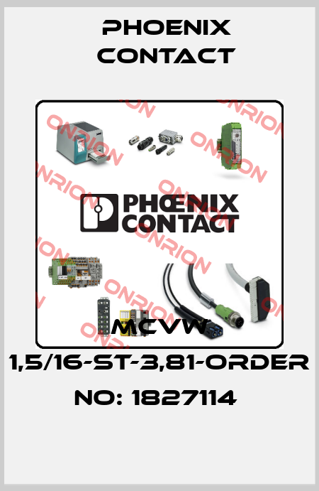 MCVW 1,5/16-ST-3,81-ORDER NO: 1827114  Phoenix Contact