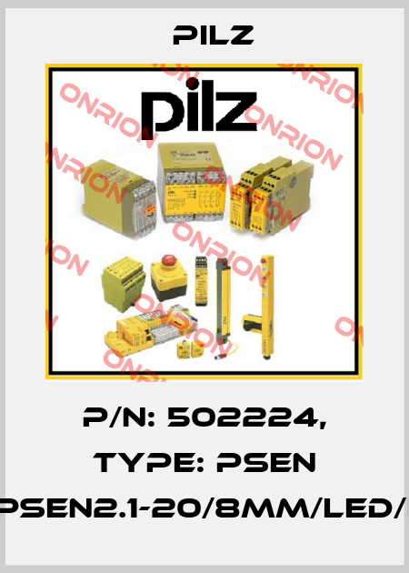 p/n: 502224, Type: PSEN 2.1p-24/PSEN2.1-20/8mm/LED/EX/1unit Pilz