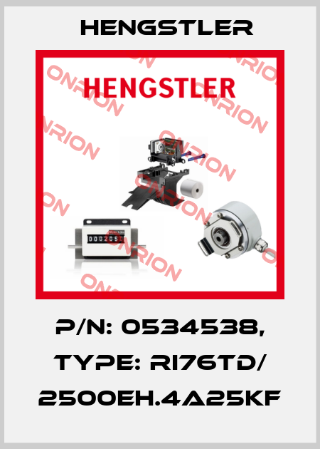 p/n: 0534538, Type: RI76TD/ 2500EH.4A25KF Hengstler