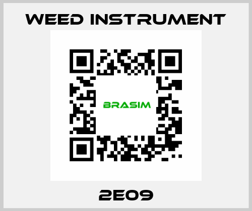 2E09 Weed Instrument