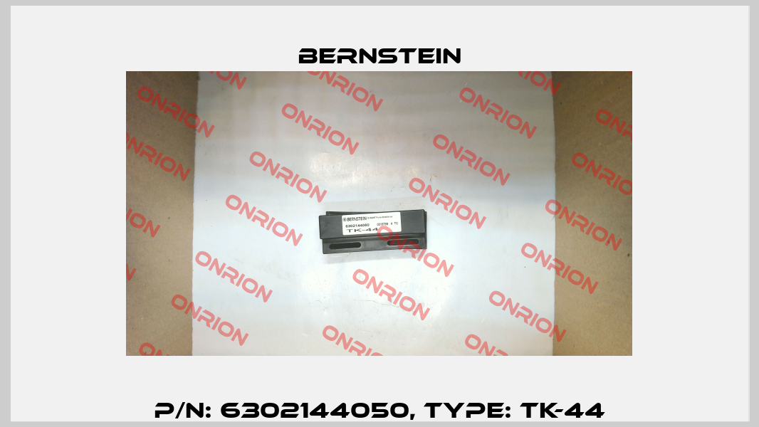 P/N: 6302144050, Type: TK-44 Bernstein
