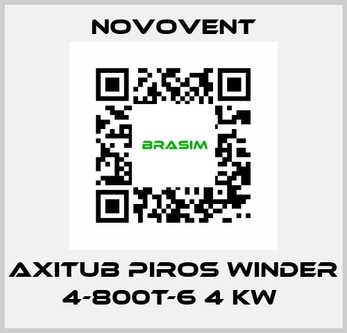 AXITUB PIROS WINDER 4-800T-6 4 KW  Novovent