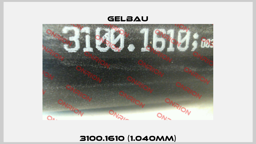 3100.1610 (1.040mm) Gelbau