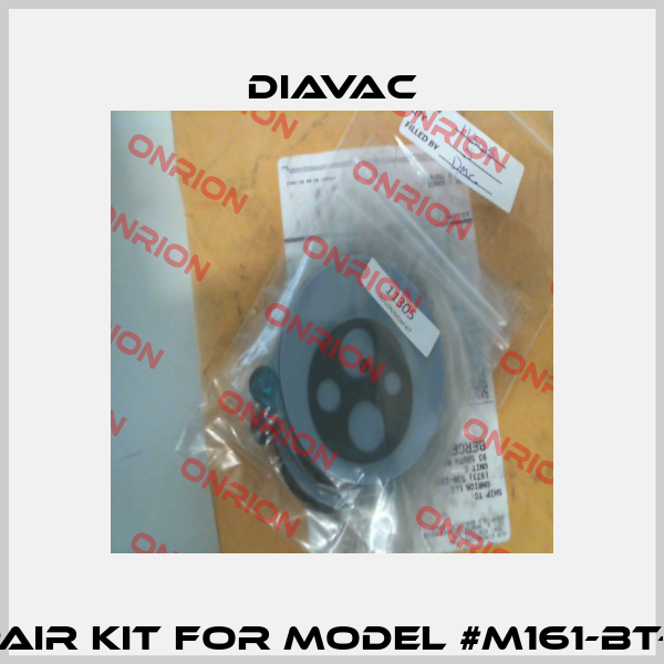 Repair Kit for Model #M161-BT-AA1 Diavac