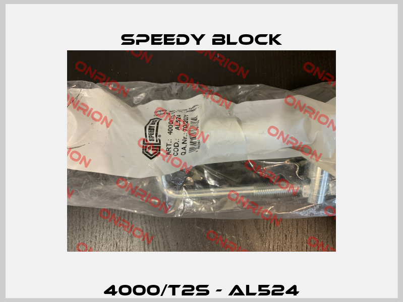 4000/T2S - AL524 Speedy Block