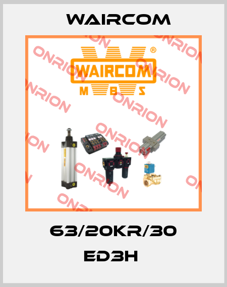 63/20KR/30 ED3H  Waircom