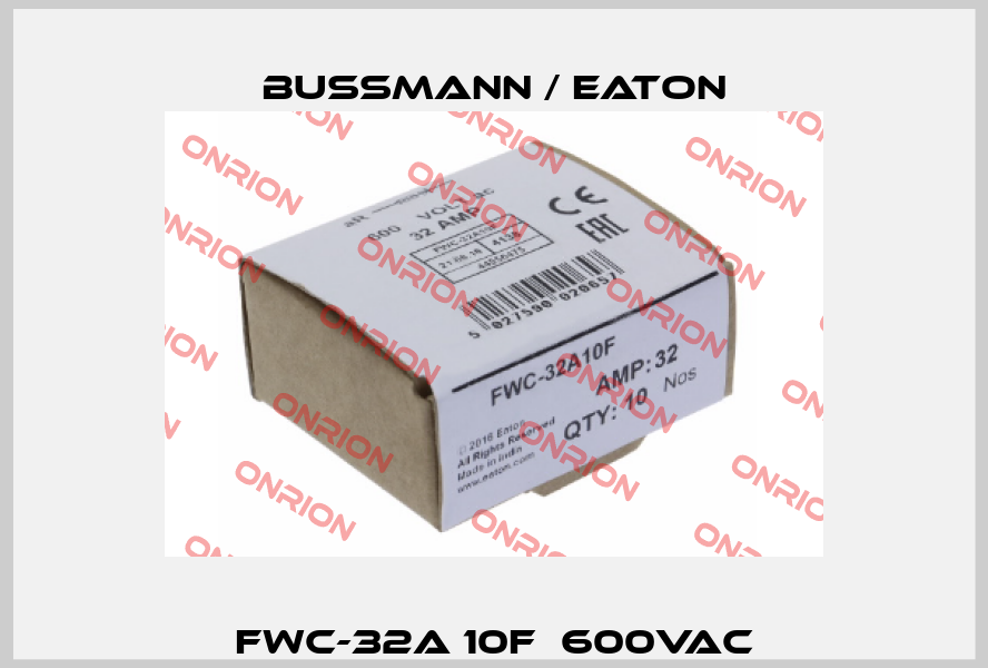 FWC-32A 10F  600VAC BUSSMANN / EATON