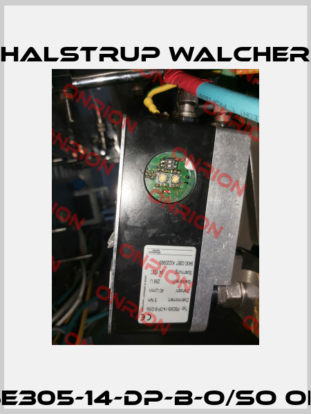 PSE305-14-DP-B-O/So OEM Halstrup Walcher